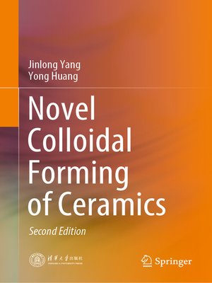 cover image of Novel Colloidal Forming of Ceramics